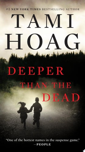 Deeper Than the Dead (Deeper Than the Dead, Book 1)