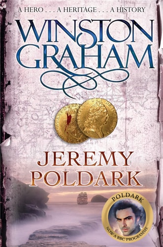 Jeremy Poldark A Novel of Cornwall 1790-1791