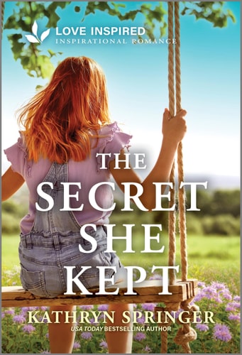 The Secret She Kept An Uplifting Inspirational Romance