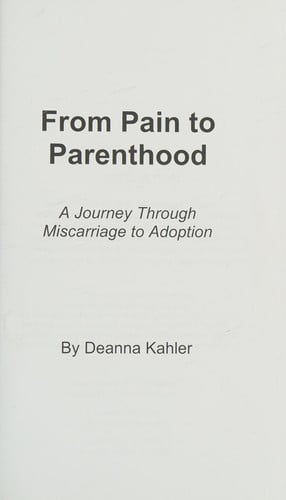 From Pain to Parenthood: A Journey Through Miscarriage to Adoption