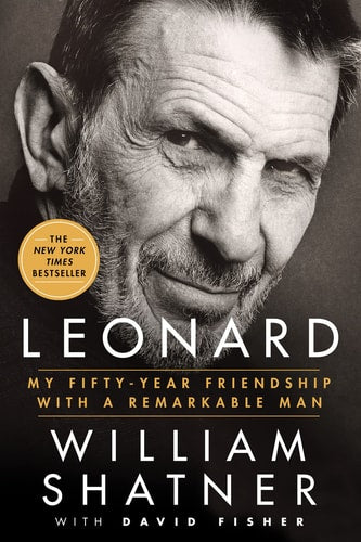 Leonard My Fifty-Year Friendship with a Remarkable Man
