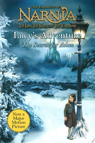 Lucy's Adventure The Search for Aslan