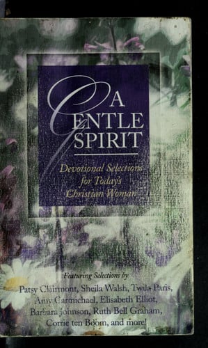 A Gentle Spirit: Devotional Selections for Today's Christian Woman (Inspirational Library Series)