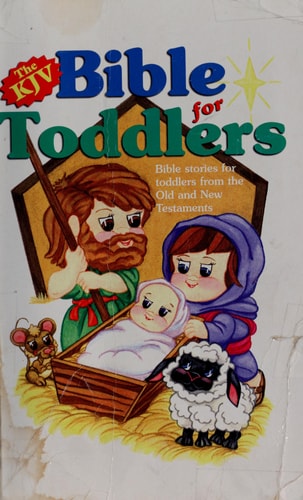 The KJV Bible for Toddlers