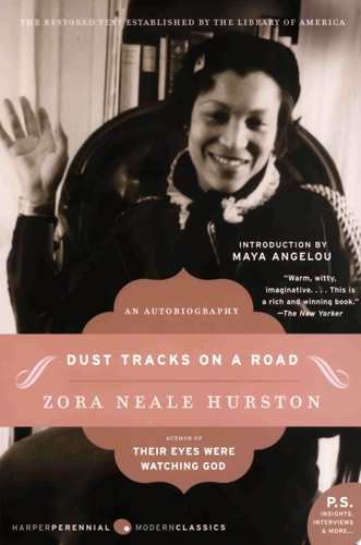 Dust Tracks on a Road An Autobiography