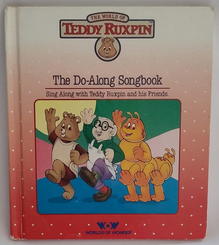 The Do-Along Songbook (World of Teddy Ruxpin)