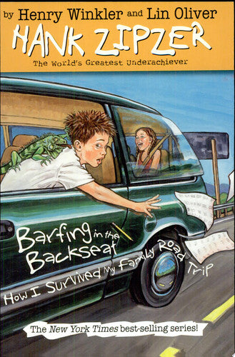 Barfing in the Backseat #12: How I Survived My Family Road Trip (Hank Zipzer)