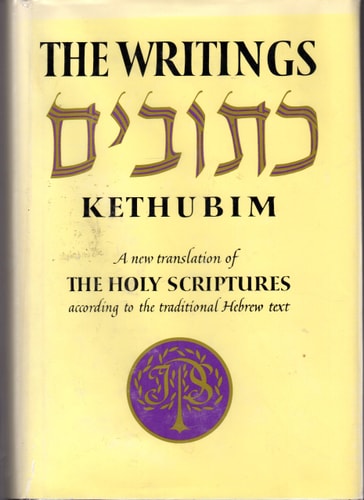 A New Translation of the Holy Scriptures: The Writings