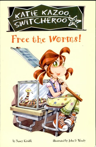 Free the Worms! (Katie Kazoo, Switcheroo No. 28)