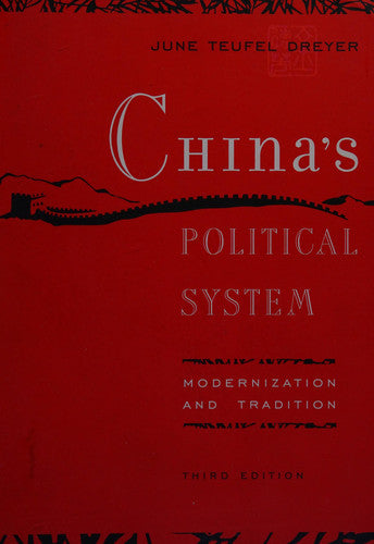 China's Political System: Modernization and Tradition (3rd Edition)