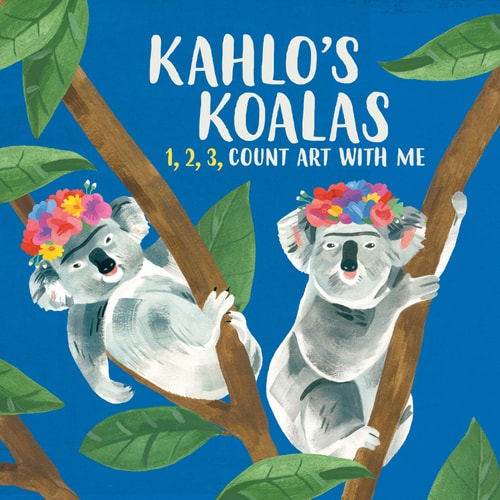 Kahlo's Koalas 1, 2, 3, Count Art with Me