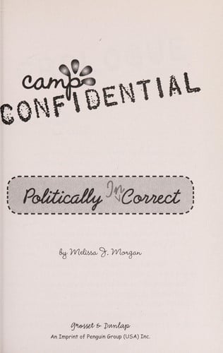 Politically Incorrect #23 (Camp Confidential)