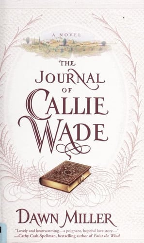 The JOURNAL OF CALLIE WADE