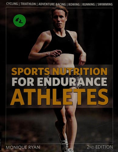 Sports Nutrition for Endurance Athletes
