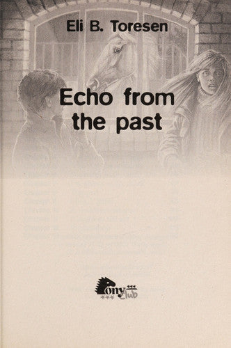 Echo From the Past (Pony Club)