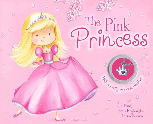 The Pink Princess (Charm Books Padded)