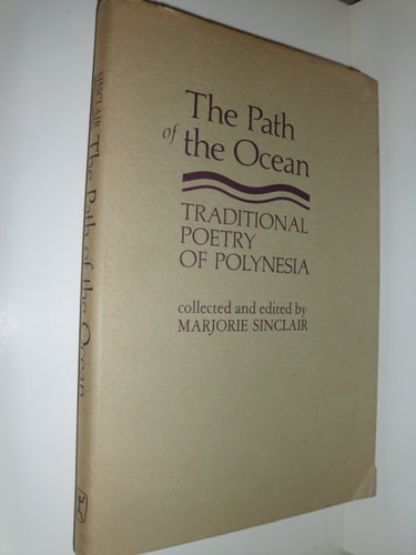 The Path of the Ocean: Traditional Poetry of Polynesia