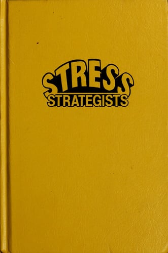 The Stress Strategists