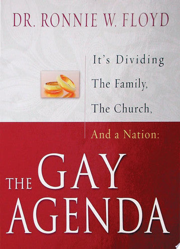 GAY AGENDA, THE: IT'S DIVIDING THE FAMILY, THE CHURCH AND A NATION