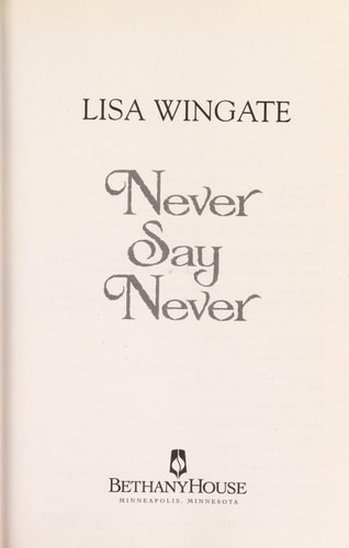 Never Say Never