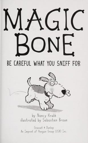 Be Careful What You Sniff for #1 (Magic Bone)