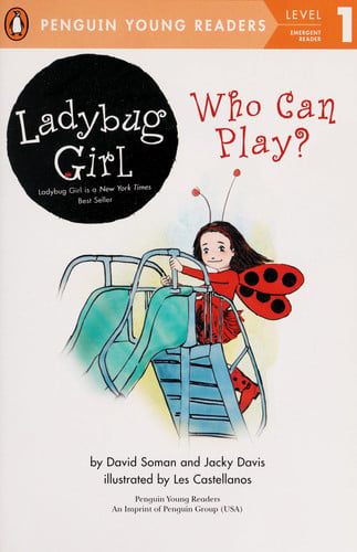 Who Can Play? (Ladybug Girl)