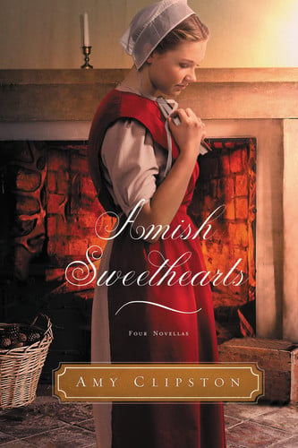 Amish Sweethearts Four Amish Novellas