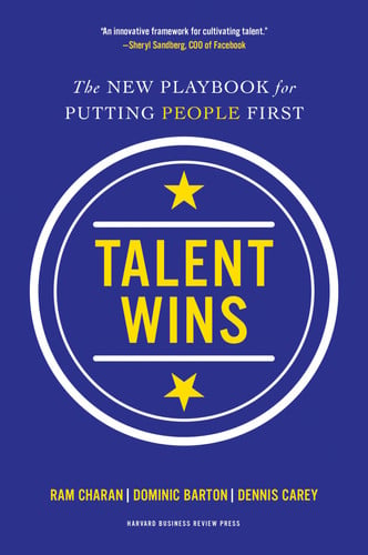 Talent Wins: The New Playbook for Putting People First