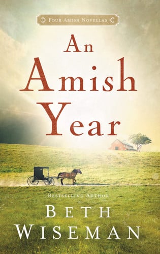An Amish Year Four Amish Novellas
