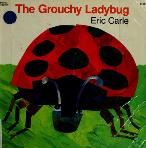 The Grouchy Ladybug