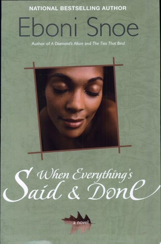 When Everything's Said And Done