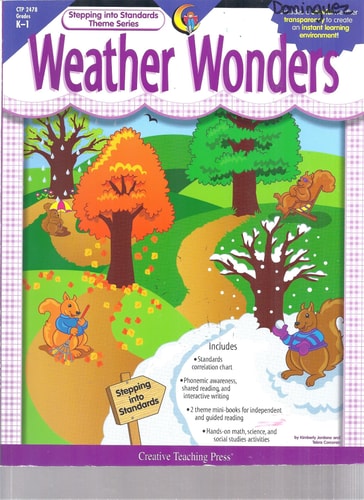 Weather Wonders Grades K-1 (Stepping Into Standards Theme)