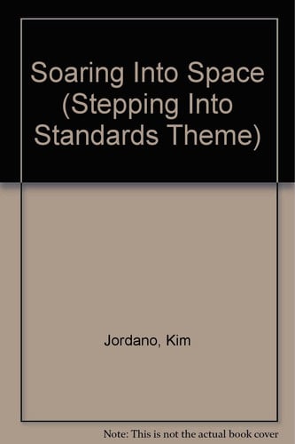 Soaring Into Space (Stepping Into Standards Theme)