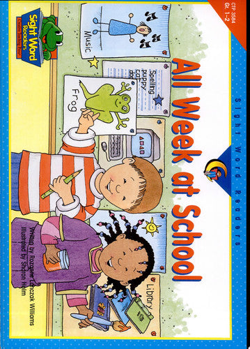 All Week At School (Sight Word Readers)