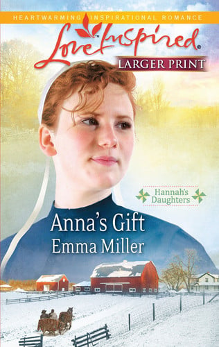 Anna's Gift (Hannah's Daughters, 3)
