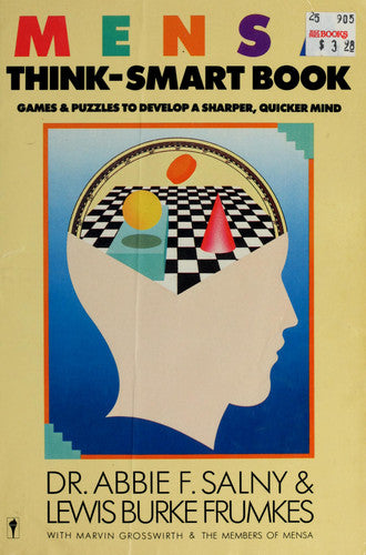 MENSA Think-Smart Book: Games & Puzzles to Develop a Sharper, Quicker Mind