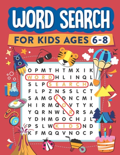 Word Search for Kids Ages 6-8 100 Word Search Puzzles