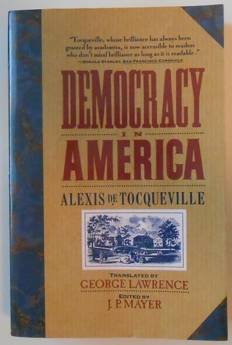 De la démocratie en Amérique. English;Democracy in America