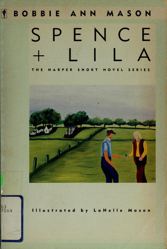 Spence and Lila: A Novel