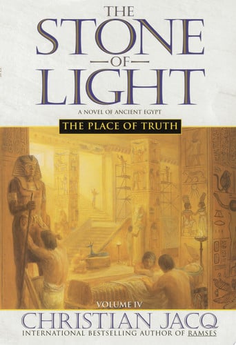 The Place of Truth (The Stone of Light, Vol. 4)