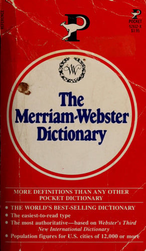 The Merriam-Webster Dictionary