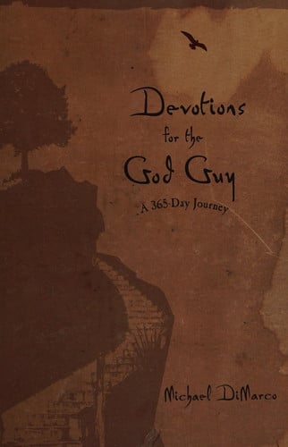 Devotions for the God Guy: A 365-Day Journey