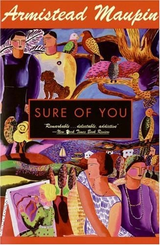Sure of You: A Novel (Tales of the City, 6)