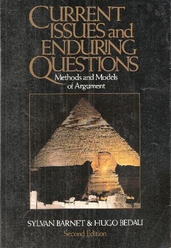 Current Issues and Enduring Questions