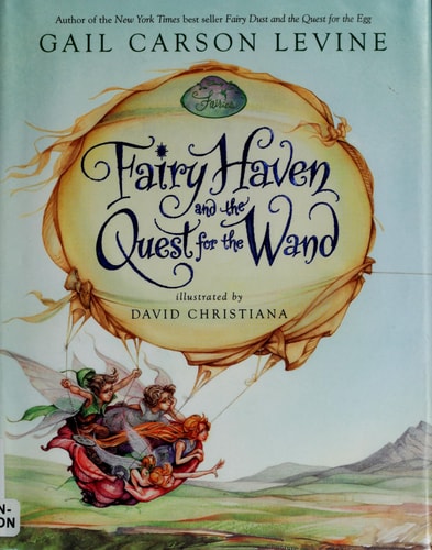 Fairy Haven and the Quest for the Wand
