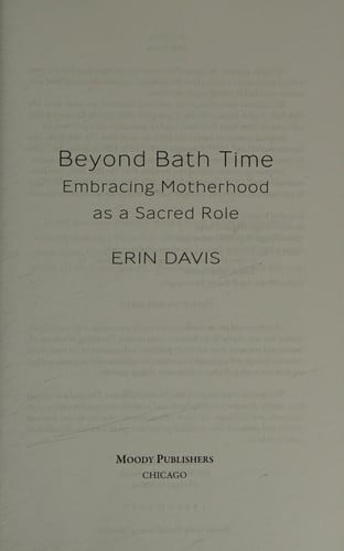 Beyond Bath Time: Embracing Motherhood as a Sacred Role (True Woman)