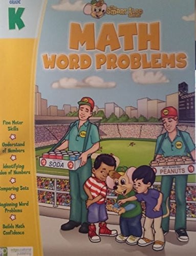 Math Word Problems (Problem Solving): Grade K (The Smart Alec Series)