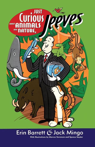 Just Curious About Animals and Nature, Jeeves (2) (Ask Jeeves)