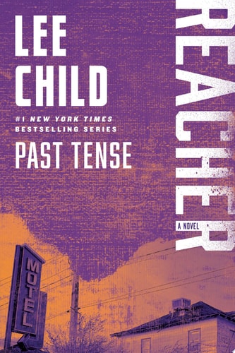 Past Tense A Reacher Novel