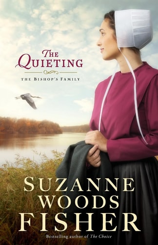 The Quieting: A Novel (The Bishop's Family)